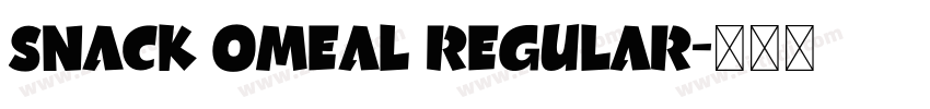Snack Omeal Regular字体转换